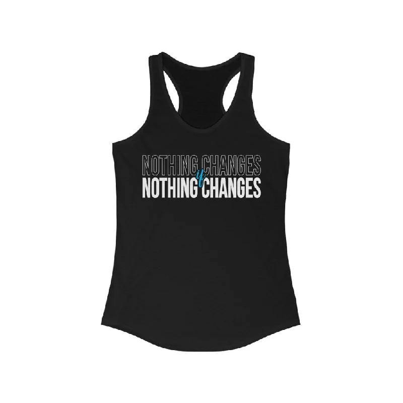 Mike Sorrentino Nothing Changes Womens Tank
